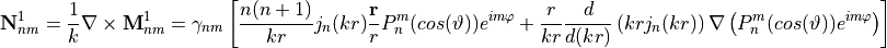 \begin{eqnarray*}
\pvec{N}^{1}_{nm}  =  \frac{1}{k} \nabla \times \pvec{M}^{1}_{nm}  =  \gamma_{nm} \left[ \frac{n(n+1)}{kr}j_{n}(kr) \frac{\pvec{r}}{r} P_{n}^m(cos(\vartheta))e^{im\varphi} + \frac{r}{kr} \frac{d}{d(kr)}\left(kr j_n(kr)\right)  \nabla \left( P_{n}^m(cos(\vartheta))e^{im\varphi} \right) \right]
\end{eqnarray*}