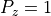 \begin{eqnarray*}
P_z = 1
\end{eqnarray*}